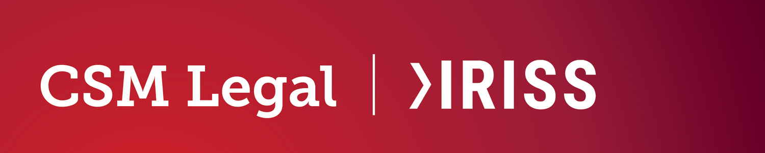 CSM Legal and IRISS