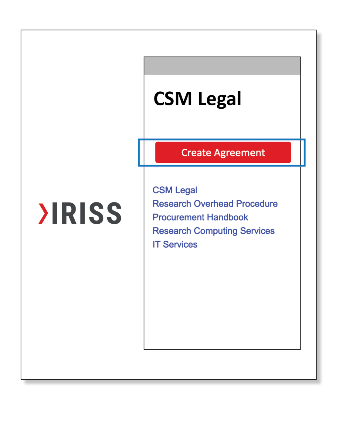 Create an agreement button in the IRISS menu