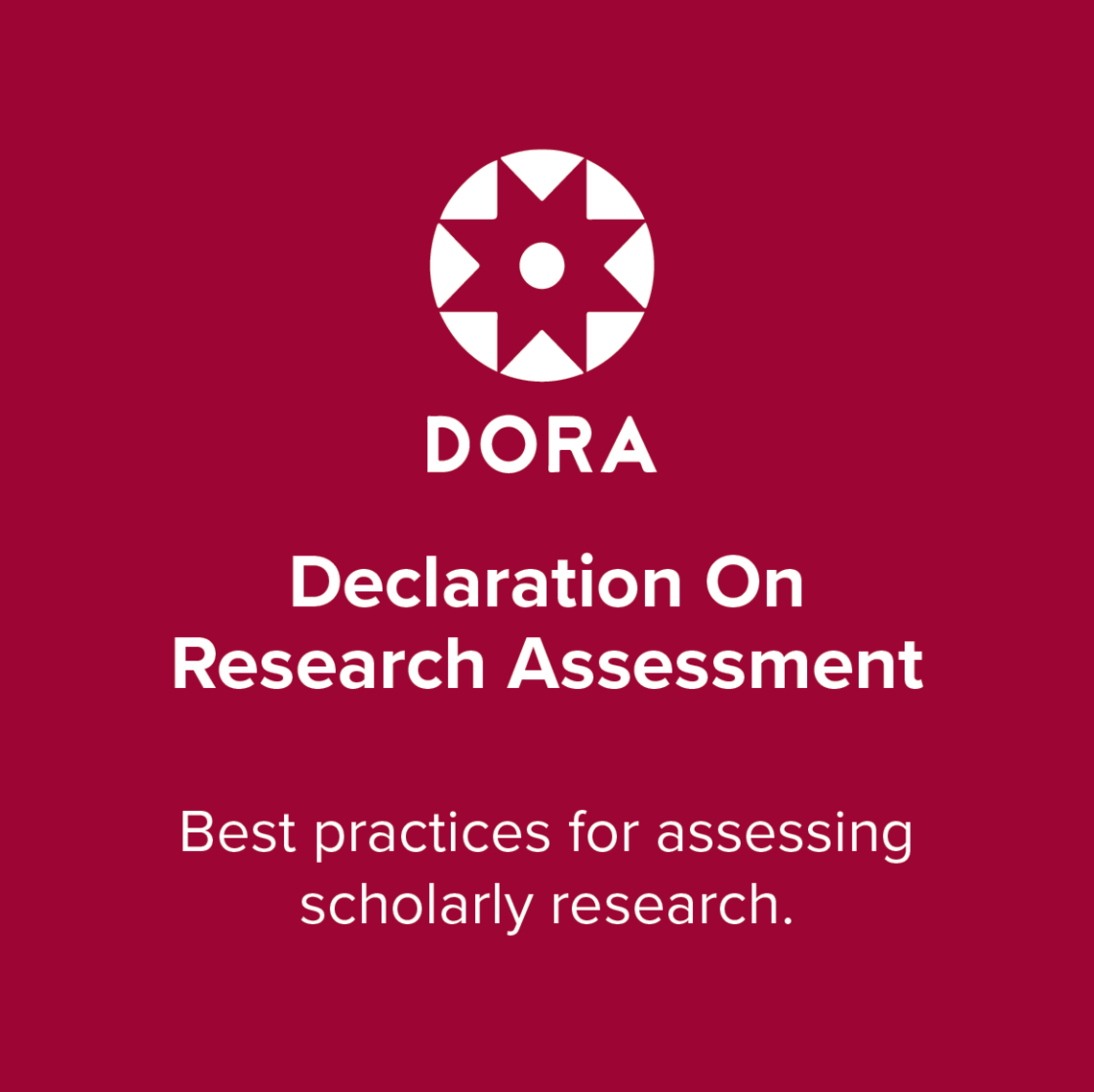 Declaration On Research Assessment: Recommendations for best practices in scholarly research.