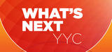 What's Next YYC